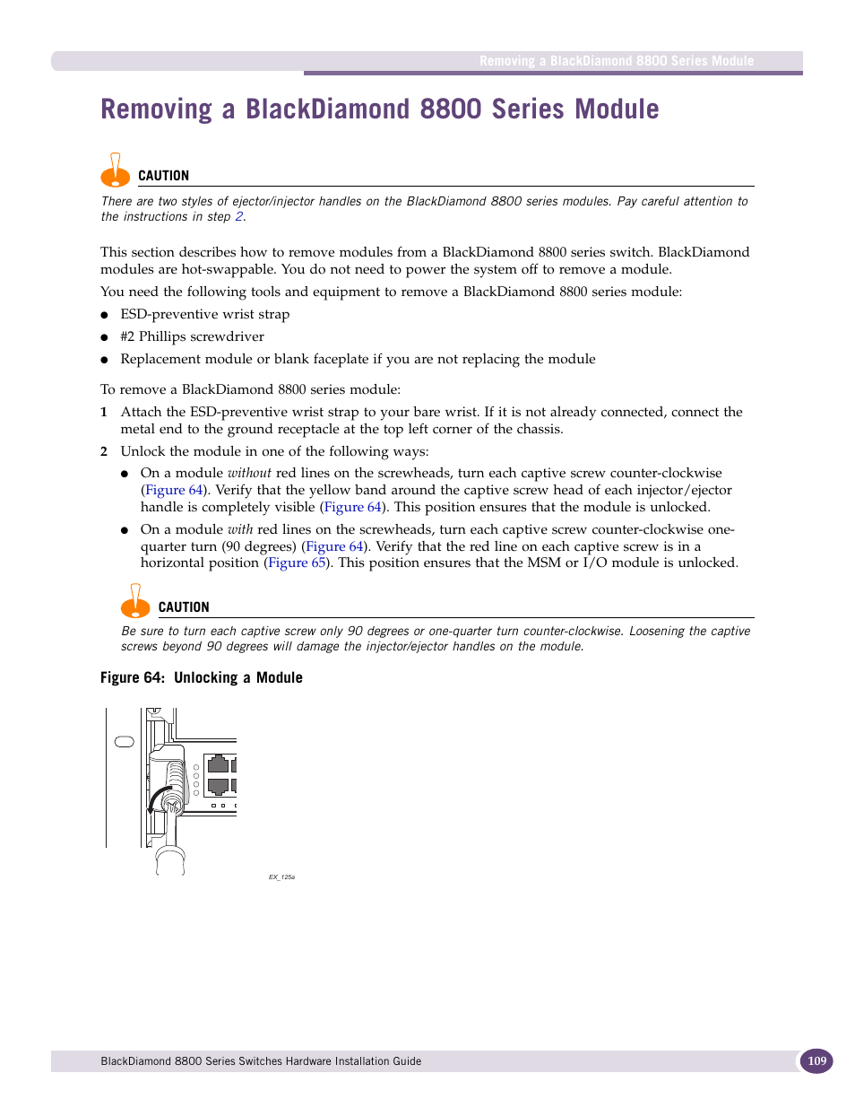 Removing a blackdiamond 8800 series module | Extreme Networks BlackDiamond 8800 Series User Manual | Page 109 / 180