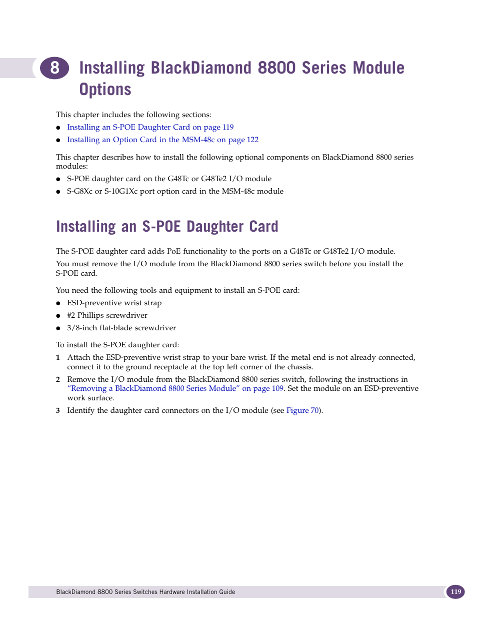 Installing blackdiamond 8800 series module options, Installing an s-poe daughter card | Extreme Networks BlackDiamond 8800 Series User Manual | Page 119 / 180