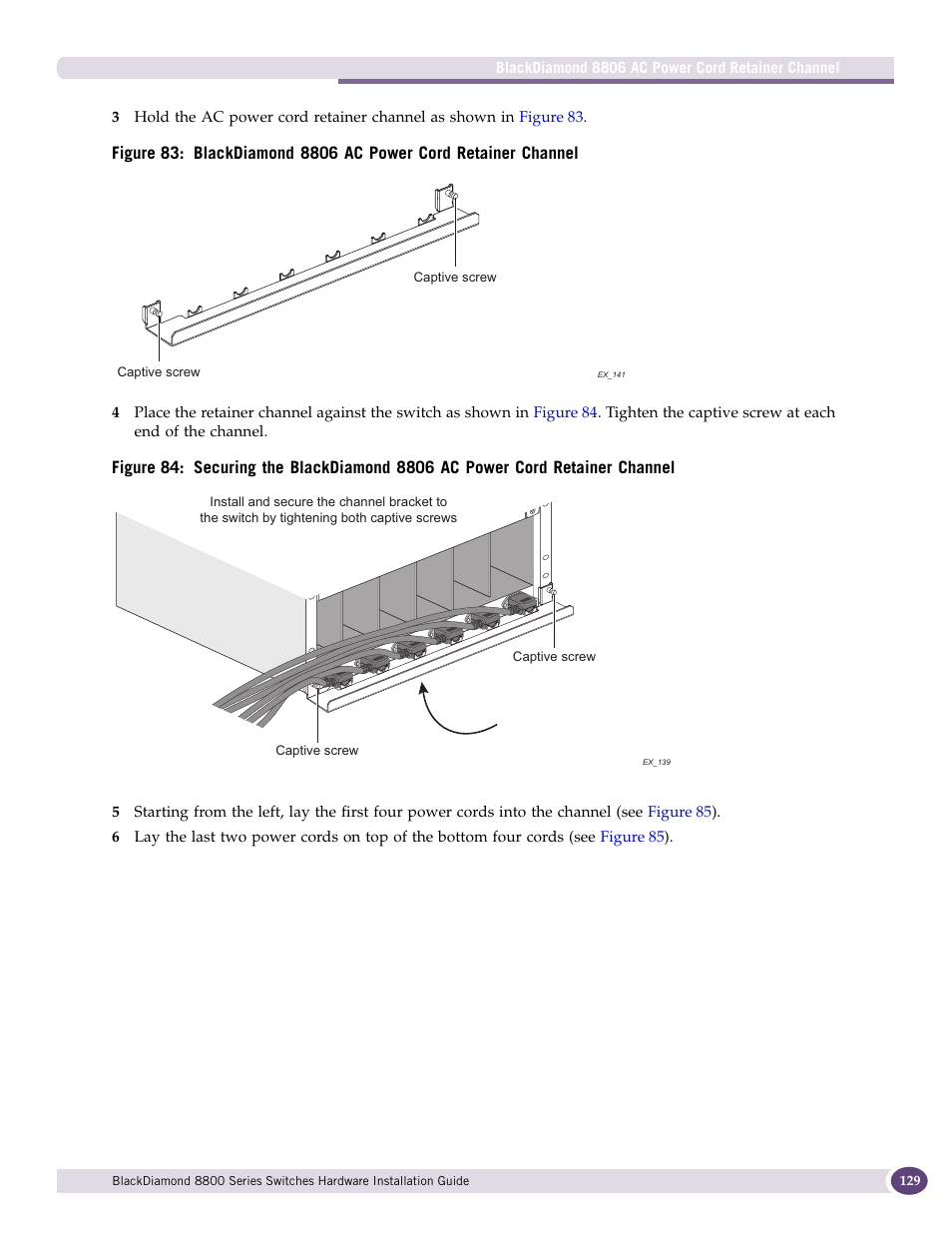 Extreme Networks BlackDiamond 8800 Series User Manual | Page 129 / 180