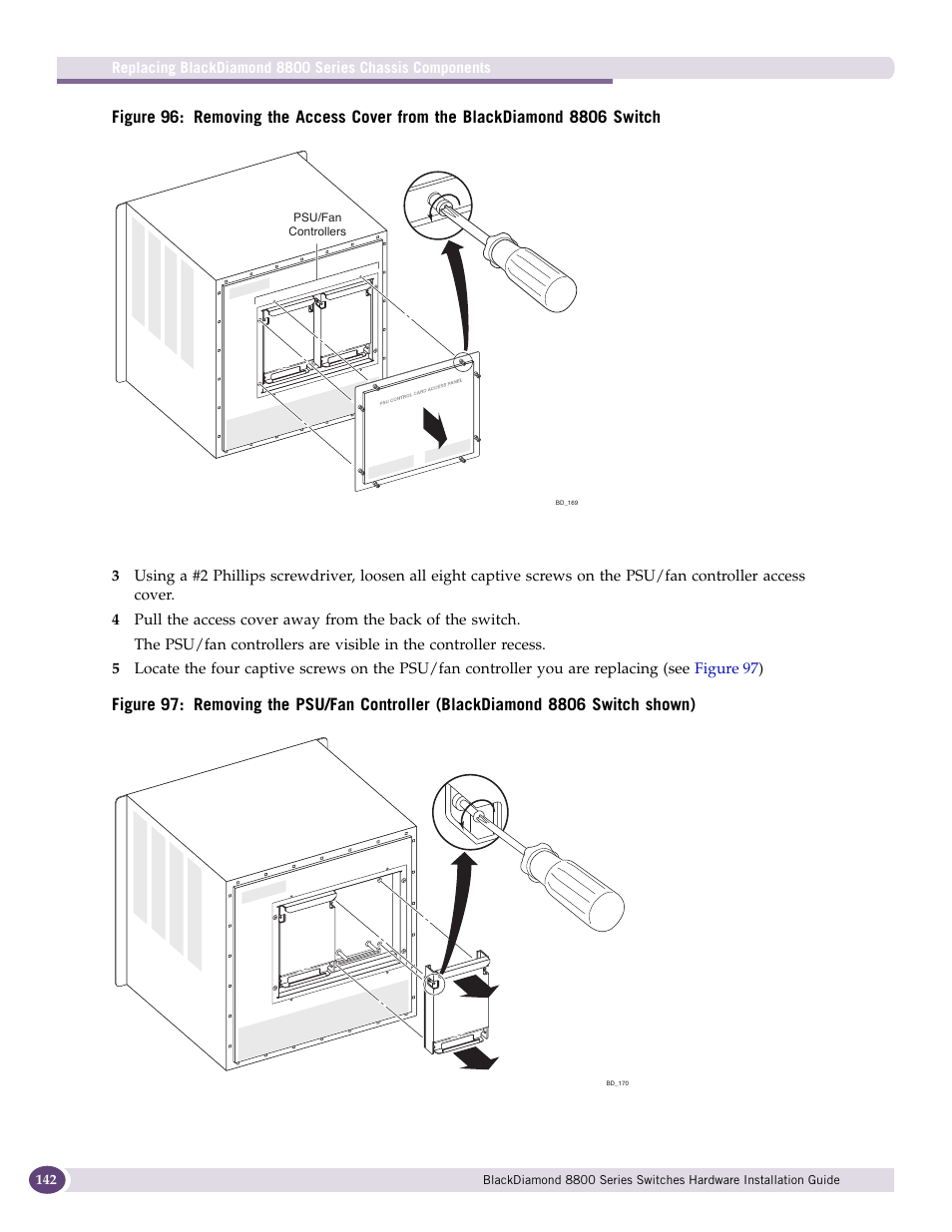 Figure 96 | Extreme Networks BlackDiamond 8800 Series User Manual | Page 142 / 180