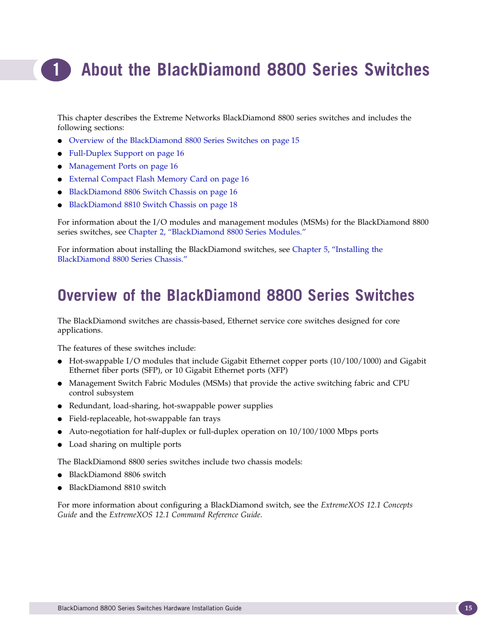 About the blackdiamond 8800 series switches, Overview of the blackdiamond 8800 series switches | Extreme Networks BlackDiamond 8800 Series User Manual | Page 15 / 180