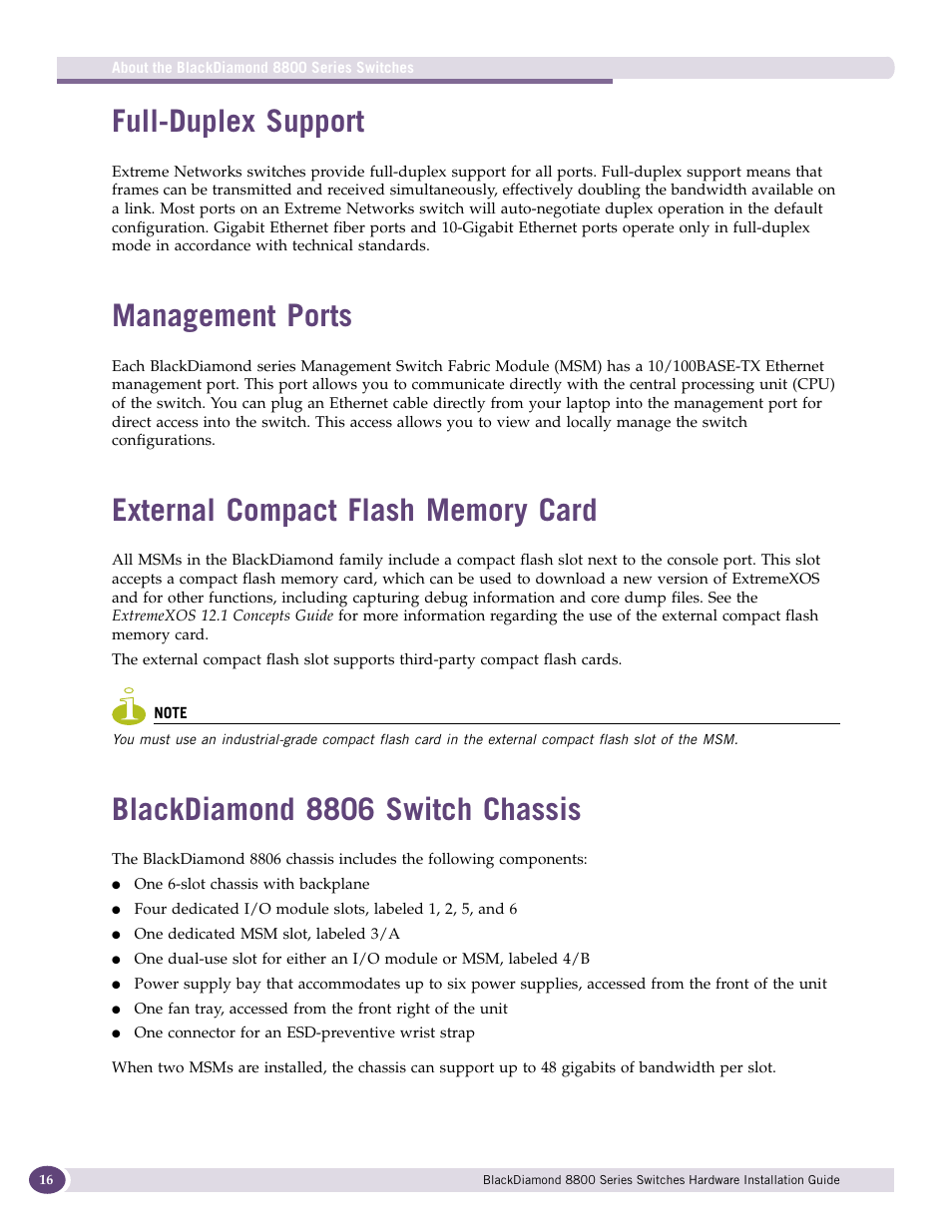 Full-duplex support, Management ports, External compact flash memory card | Blackdiamond 8806 switch chassis | Extreme Networks BlackDiamond 8800 Series User Manual | Page 16 / 180