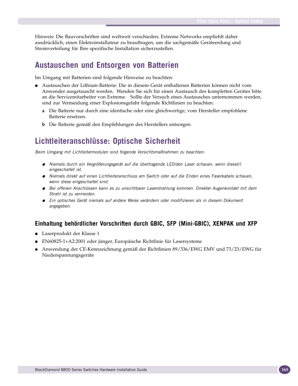 Austauschen und entsorgen von batterien, Lichtleiteranschlüsse: optische sicherheit | Extreme Networks BlackDiamond 8800 Series User Manual | Page 165 / 180