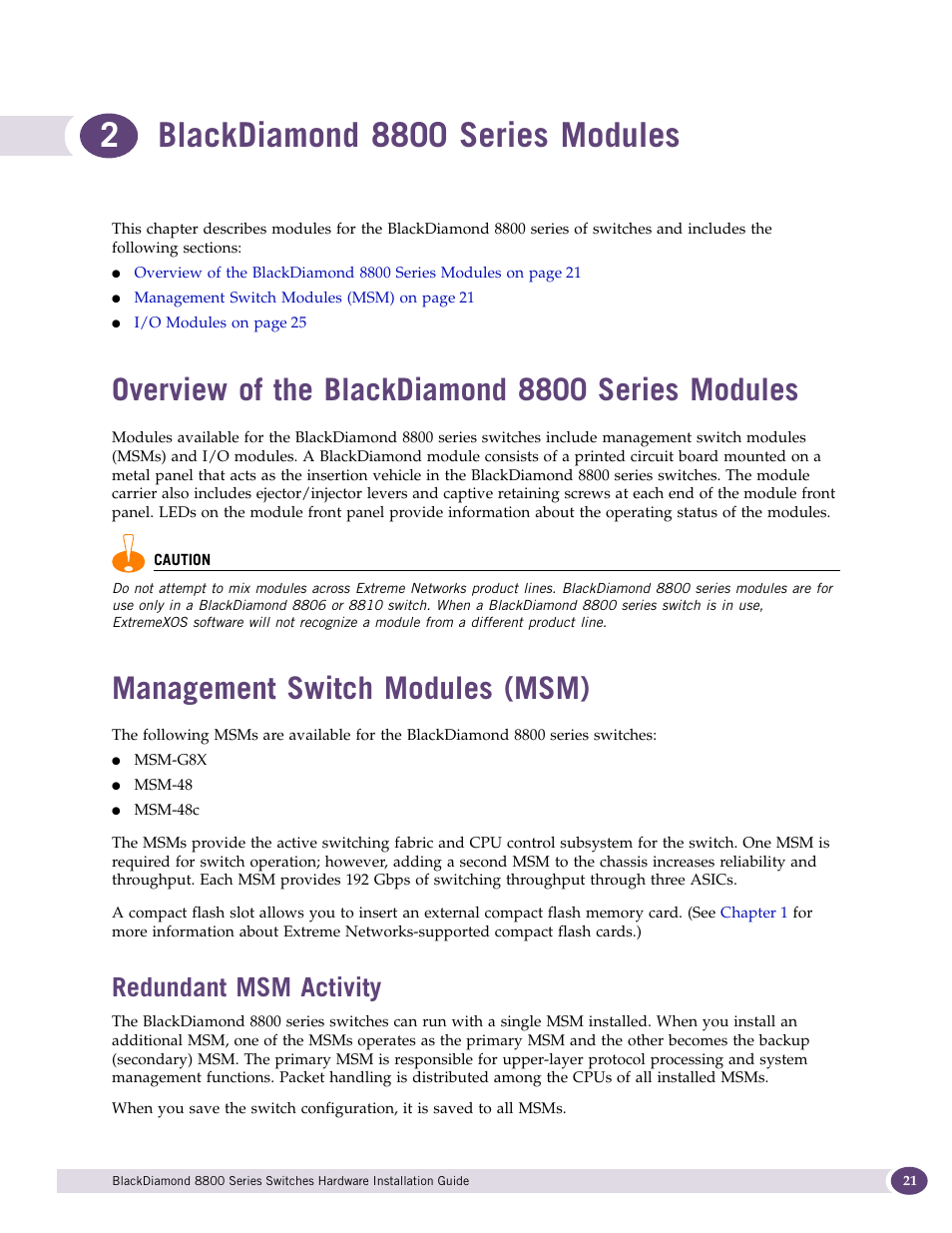 Blackdiamond 8800 series modules, Overview of the blackdiamond 8800 series modules, Management switch modules (msm) | Redundant msm activity, Chapter 2: blackdiamond 8800 series modules, Chapter 2, “blackdiamond 8800 series modules | Extreme Networks BlackDiamond 8800 Series User Manual | Page 21 / 180