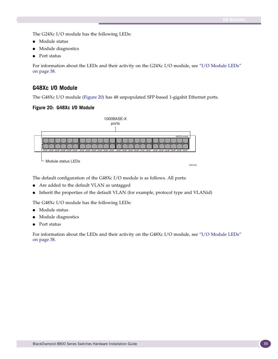 G48xc i/o module | Extreme Networks BlackDiamond 8800 Series User Manual | Page 35 / 180