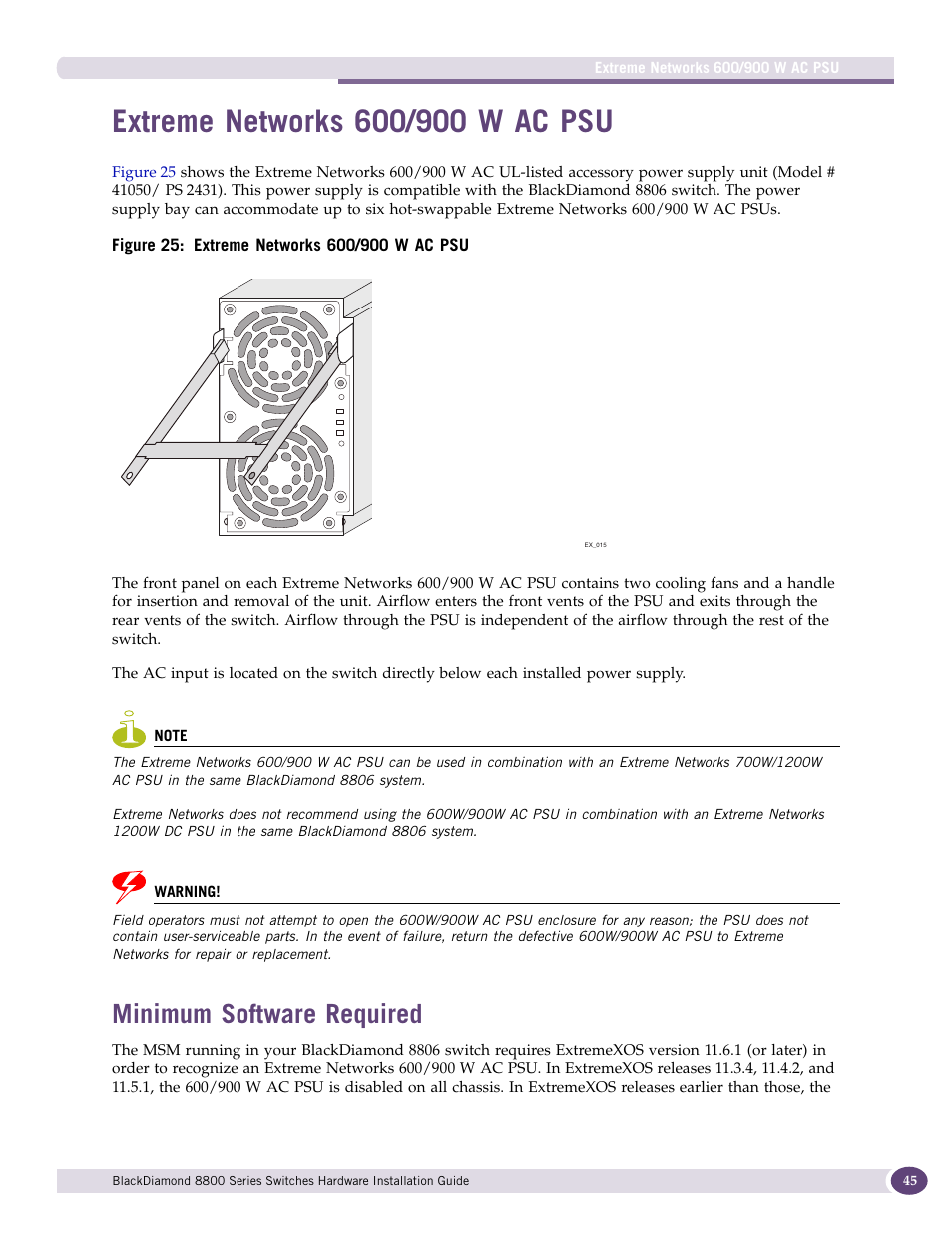 Extreme networks 600/900 w ac psu, Minimum software required | Extreme Networks BlackDiamond 8800 Series User Manual | Page 45 / 180