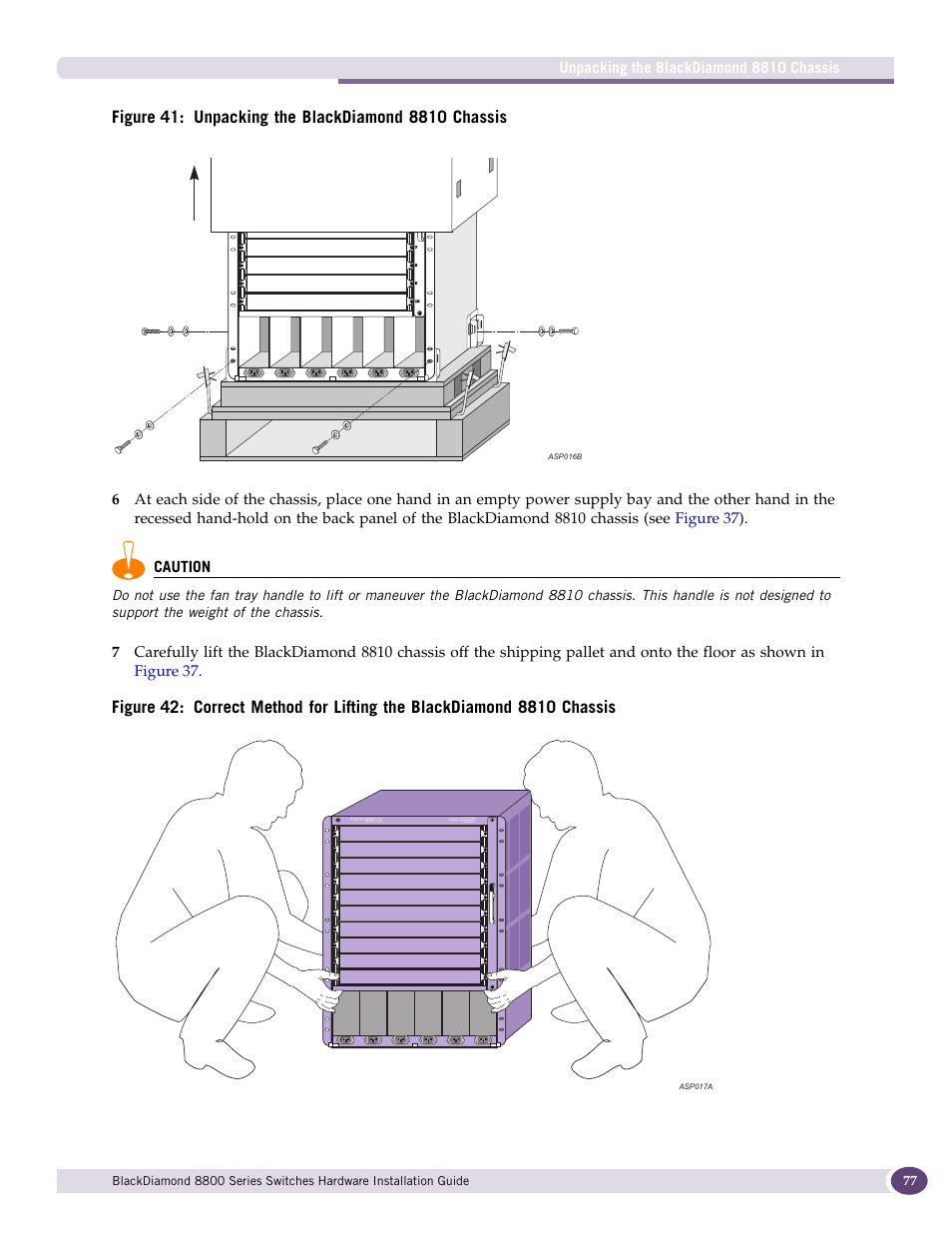 Figure 41 | Extreme Networks BlackDiamond 8800 Series User Manual | Page 77 / 180