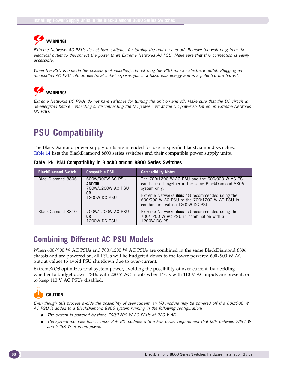 Psu compatibility, Combining different ac psu models | Extreme Networks BlackDiamond 8800 Series User Manual | Page 88 / 180
