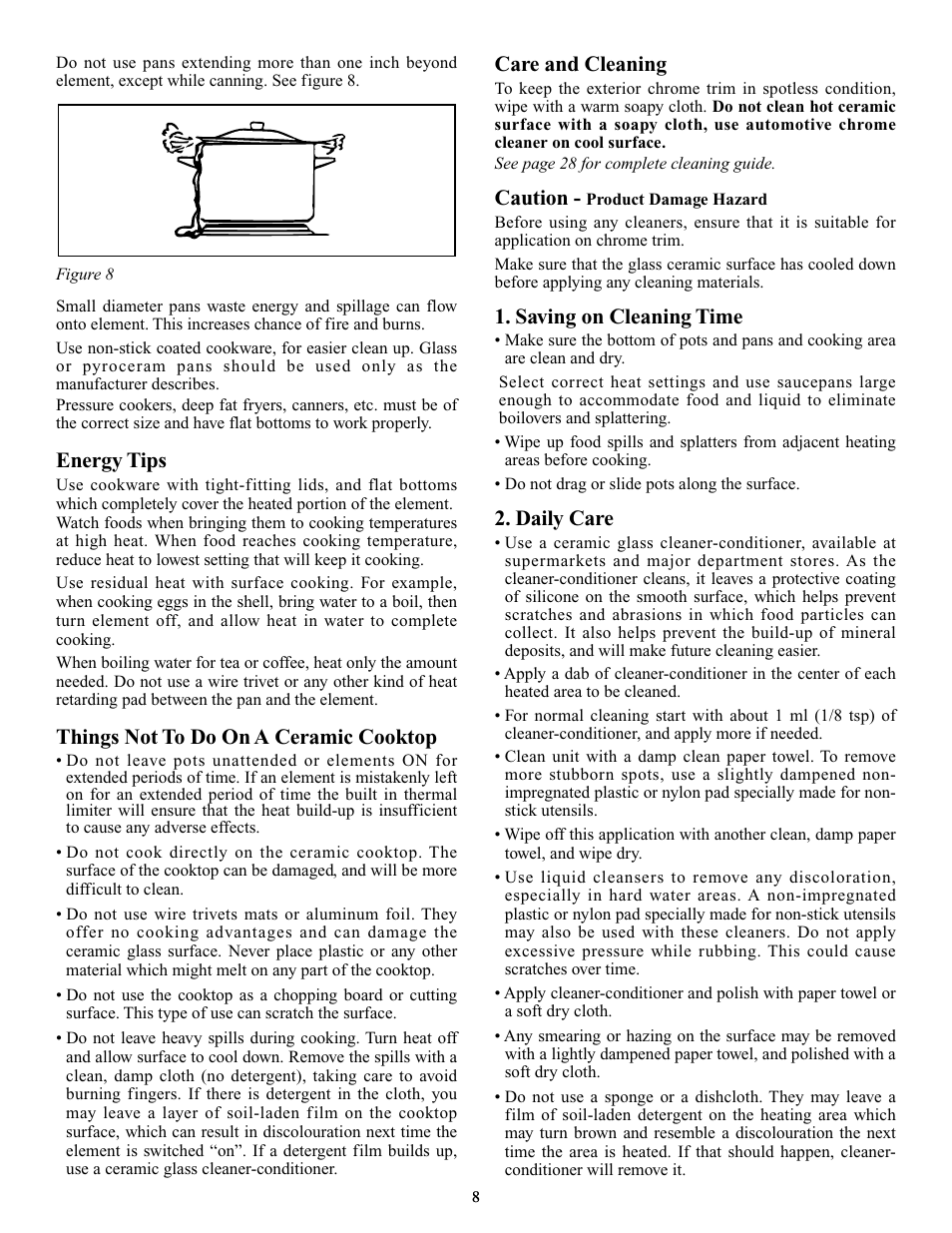 Energy tips, Things not to do on a ceramic cooktop, Care and cleaning | Caution, Saving on cleaning time, Daily care | Elmira Stove Works 1954 User Manual | Page 8 / 32