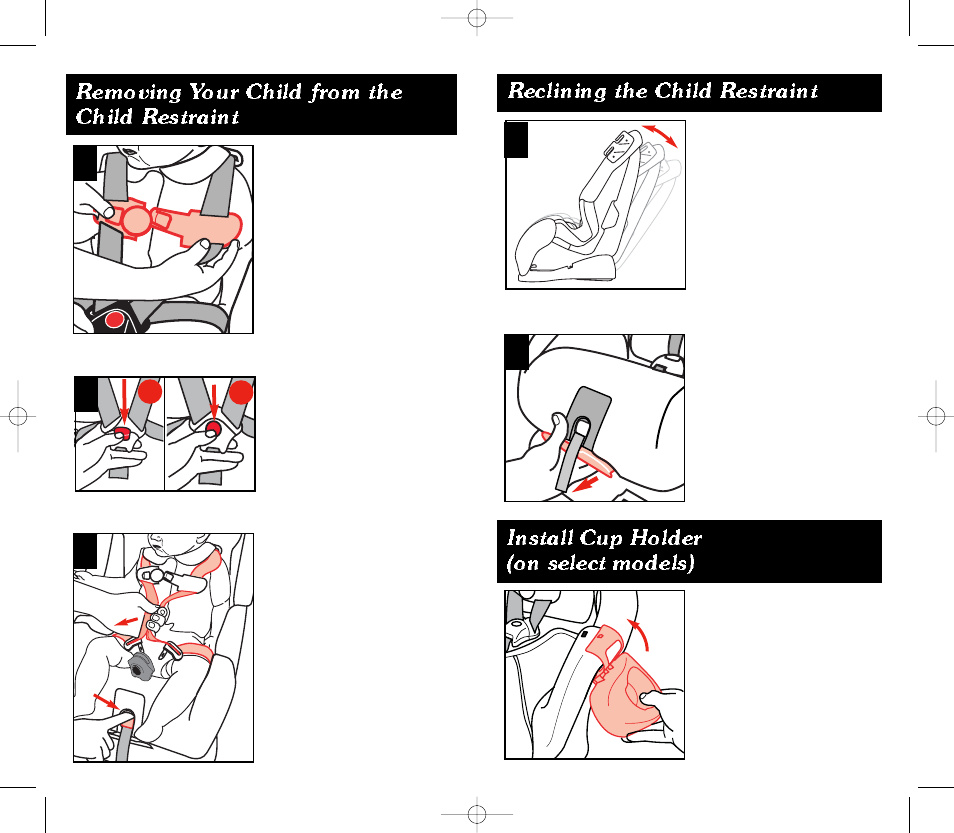 Removing your child from the child restraint, Reclining the child restraint, Install cup holder (on select models) | Eddie Bauer 22-750 User Manual | Page 11 / 30