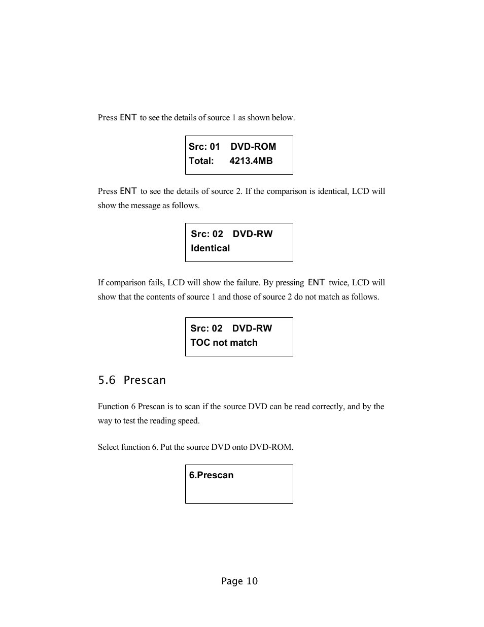 6 prescan | EZQuest DVD Duplication User Manual | Page 10 / 55