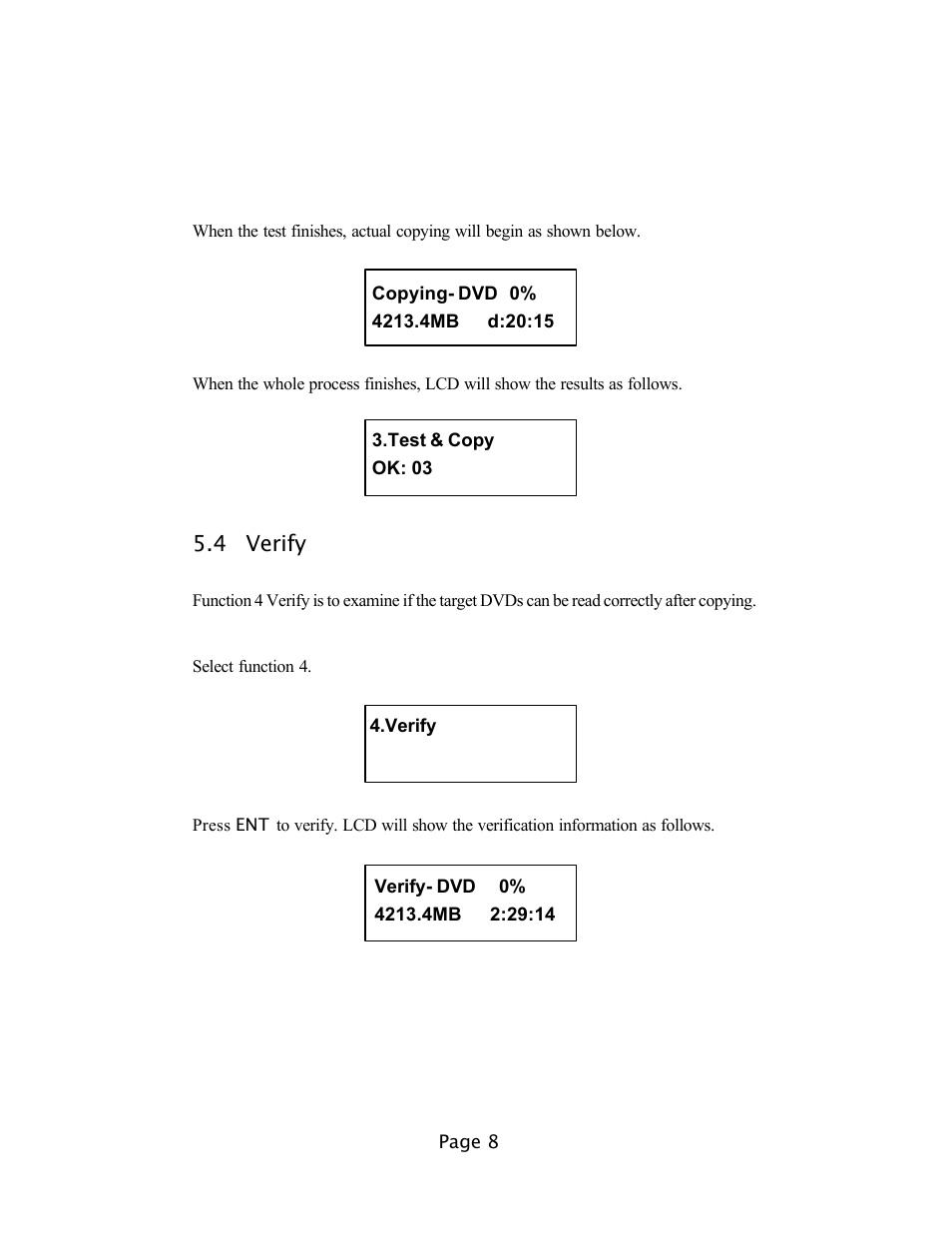 4 verify | EZQuest DVD Duplication User Manual | Page 8 / 55