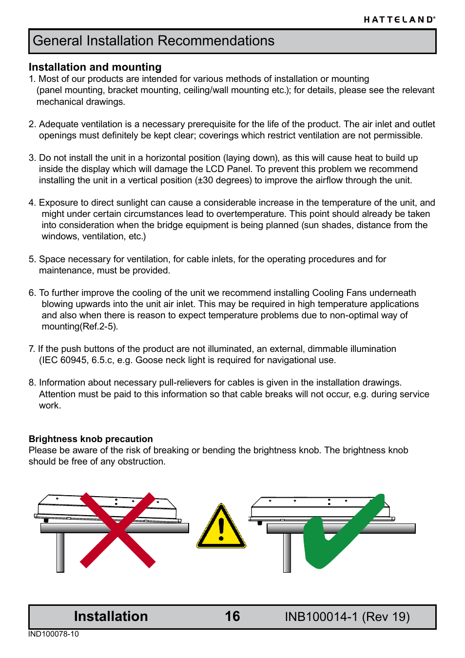 Installation and mounting, Brightness knob precaution, Installation | General installation recommendations | Elo TouchSystems JH 23T02 User Manual | Page 16 / 54