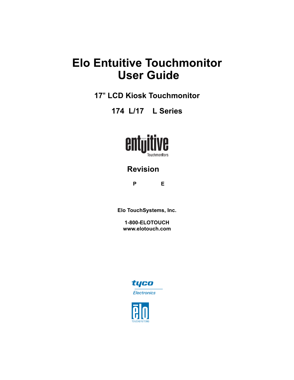Or (qwxlwlyh 7rxfkprqlwru 8vhu *xlgh | Elo TouchSystems 1746L User Manual | Page 2 / 45