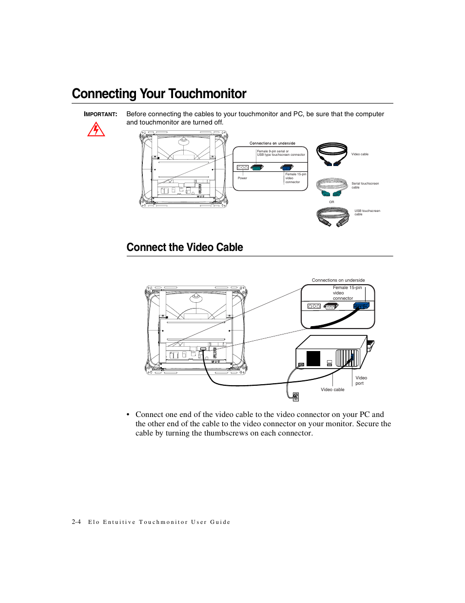 Connecting your touchmonitor, Connect the video cable | Elo TouchSystems ET1X8XC-4XWA-1 User Manual | Page 9 / 40