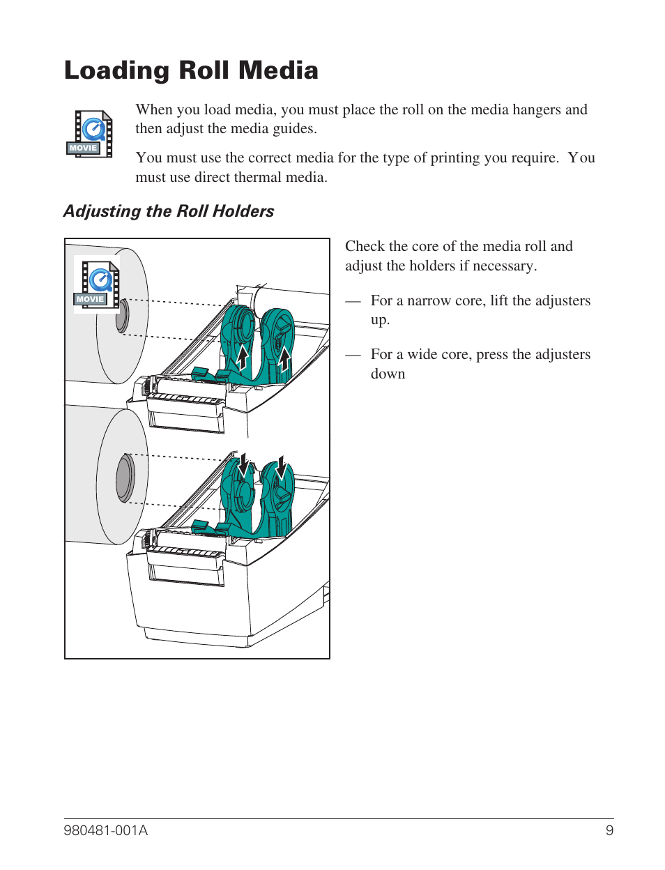 Loading roll media 9, Adjusting the roll holders 9, Loading roll media | Zebra Technologies LP 2824 User Manual | Page 17 / 56