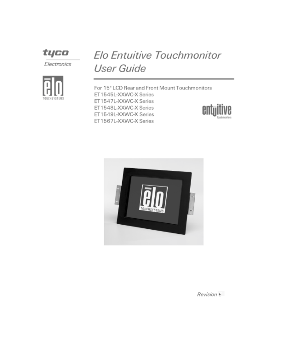 Elo TouchSystems ET1547L-XXWC-X User Manual | 61 pages