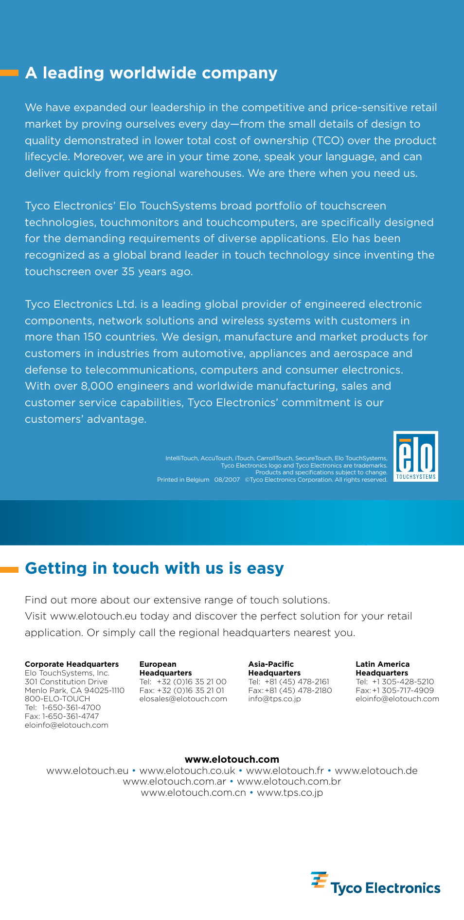 A leading worldwide company, Getting in touch with us is easy | Elo TouchSystems Toucmonitor User Manual | Page 10 / 10