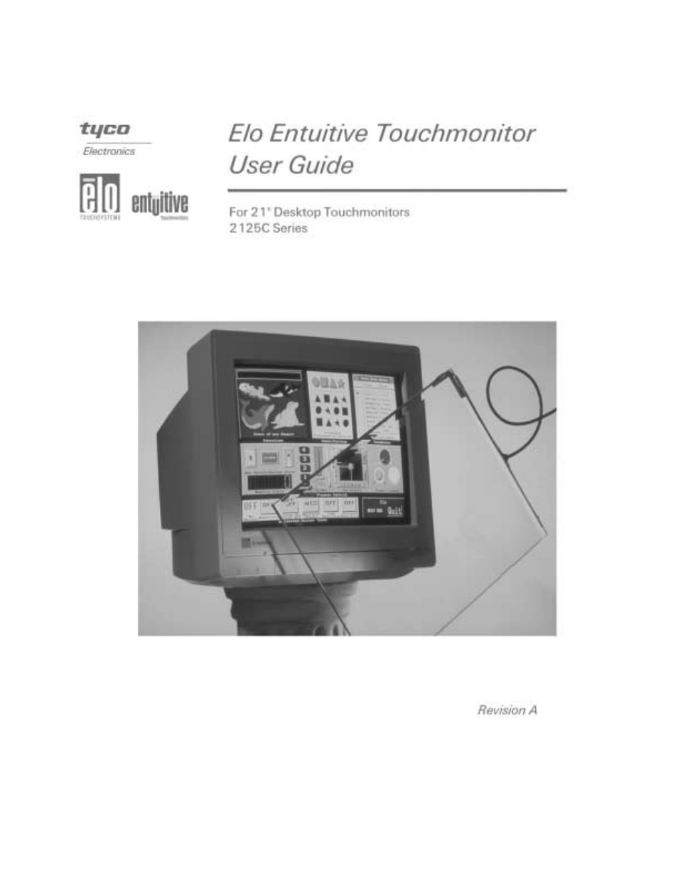 Elo TouchSystems 2125C Series User Manual | 47 pages