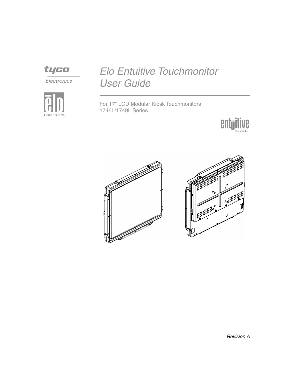 Elo TouchSystems Elo Entuitive 1749L Series User Manual | 45 pages