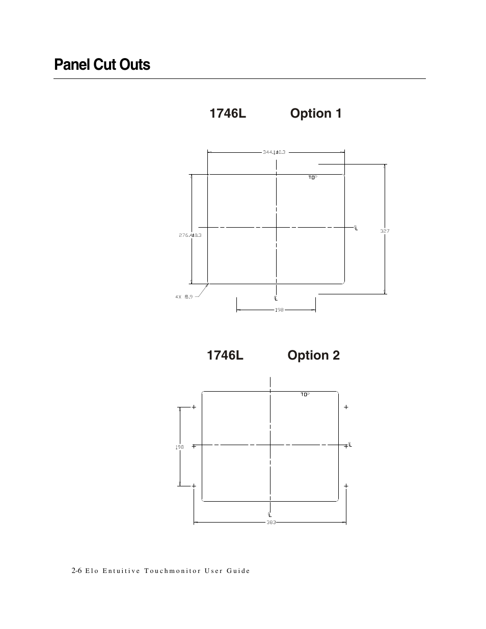 Panel cut outs | Elo TouchSystems Elo Entuitive 1749L Series User Manual | Page 10 / 45
