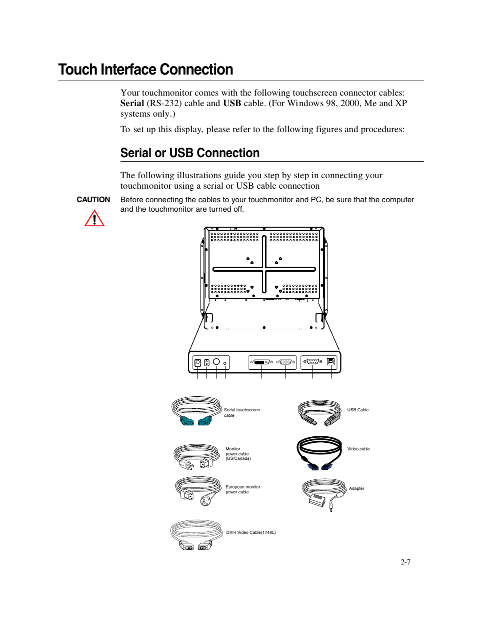 Touch interface connection, Serial or usb connection | Elo TouchSystems Elo Entuitive 1749L Series User Manual | Page 11 / 45