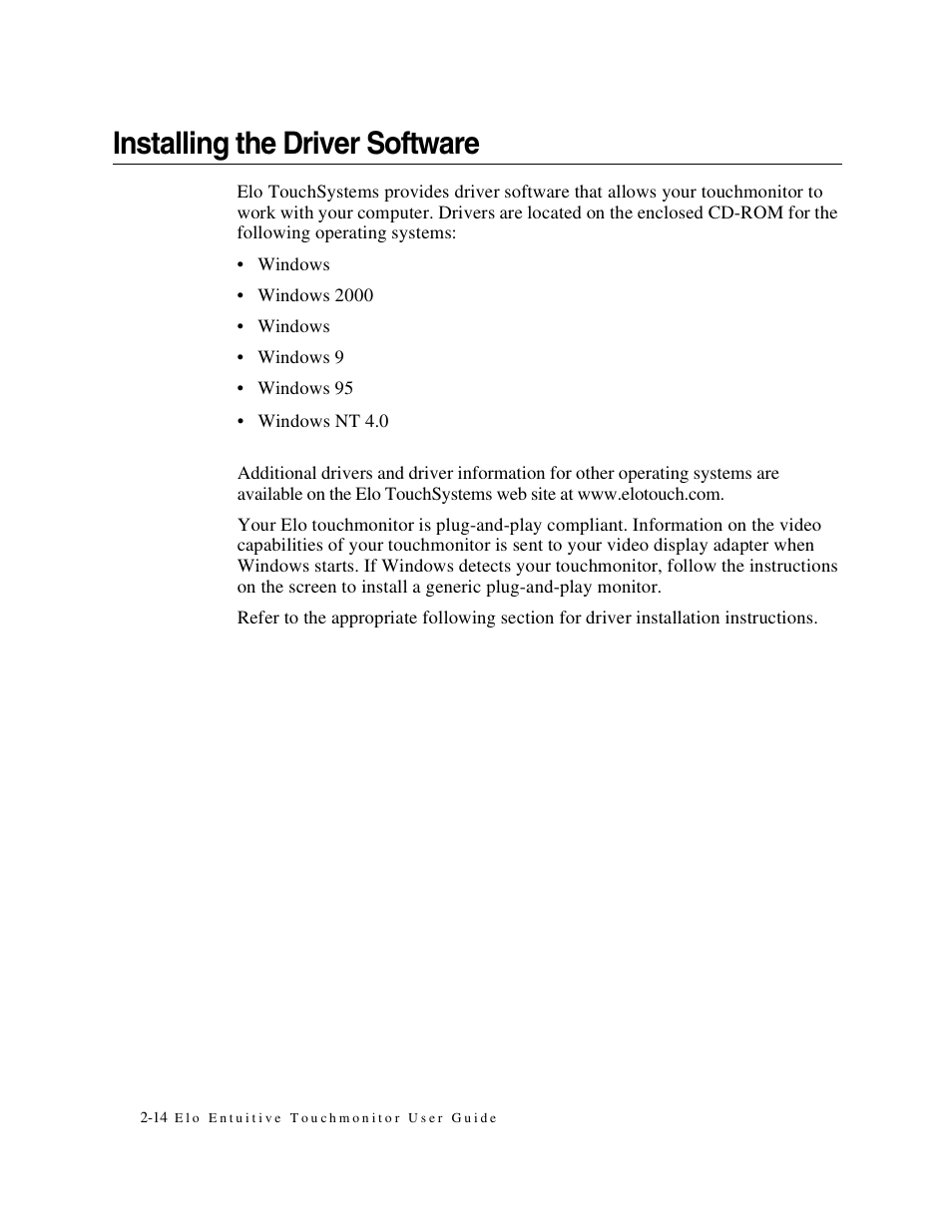 Installing the driver software | Elo TouchSystems Elo Entuitive 1749L Series User Manual | Page 18 / 45