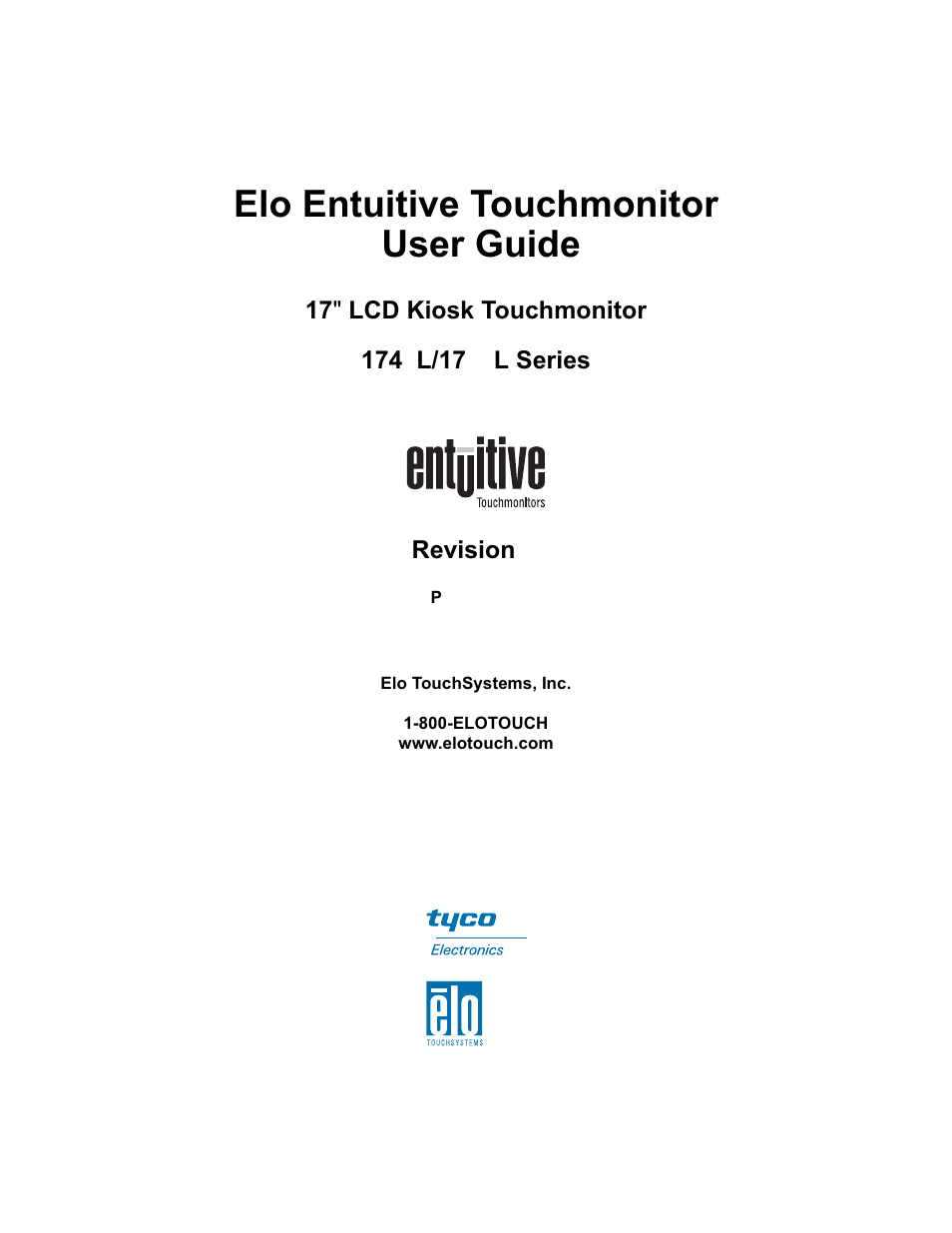 Or (qwxlwlyh 7rxfkprqlwru 8vhu *xlgh | Elo TouchSystems Elo Entuitive 1749L Series User Manual | Page 2 / 45