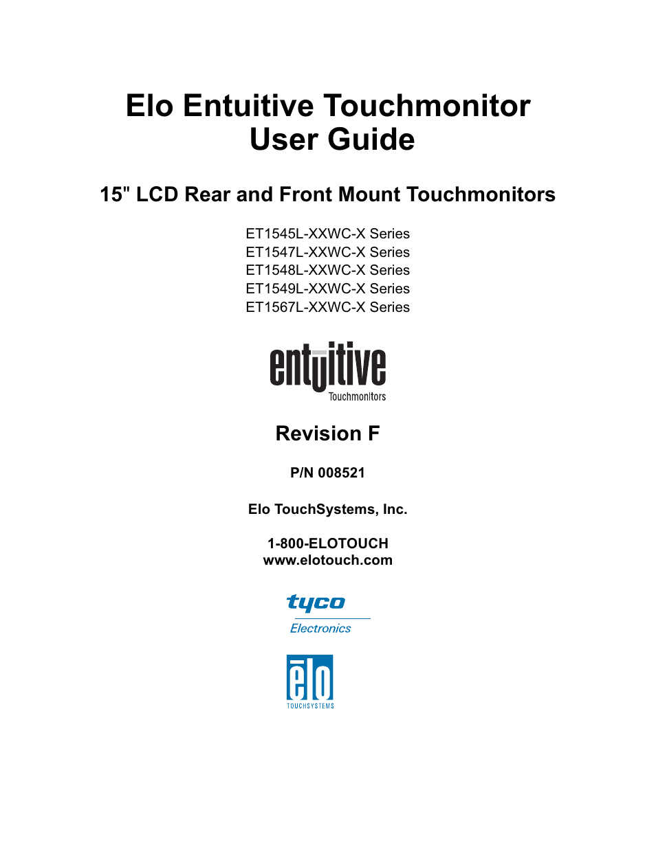 Or (qwxlwlyh 7rxfkprqlwru 8vhu *xlgh, 5hdu dqg )urqw 0rxqw 7rxfkprqlwruv, 5hylvlrq ) | Elo TouchSystems LCD User Manual | Page 2 / 66
