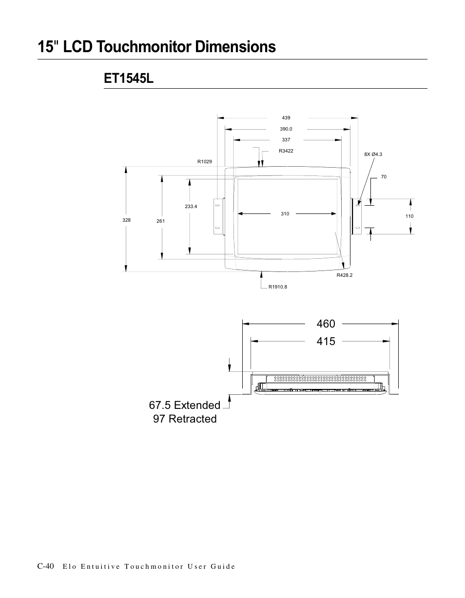 15 " lcd touchmonitor dimensions, Et1545l, Whqghg  5hwudfwhg | Elo TouchSystems LCD User Manual | Page 45 / 66
