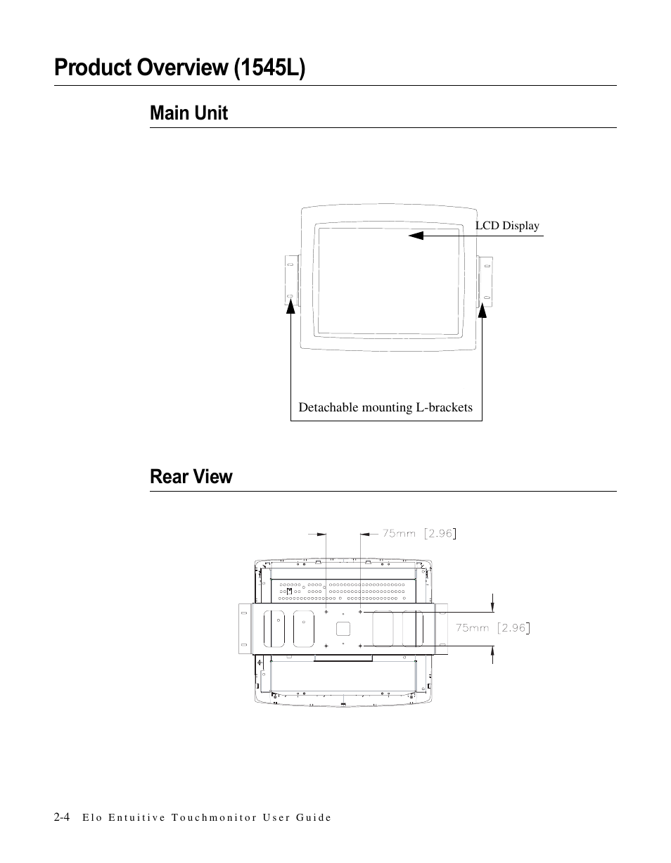 Product overview (1545l), Main unit rear view | Elo TouchSystems LCD User Manual | Page 9 / 66
