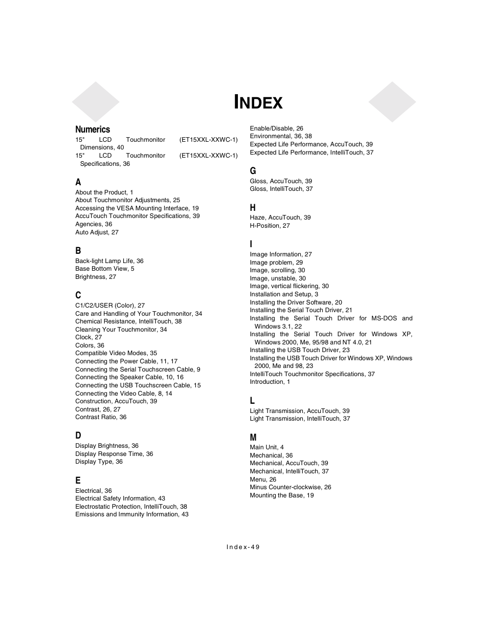 Index 49, Ndex | Elo TouchSystems 1525/27L User Manual | Page 54 / 56