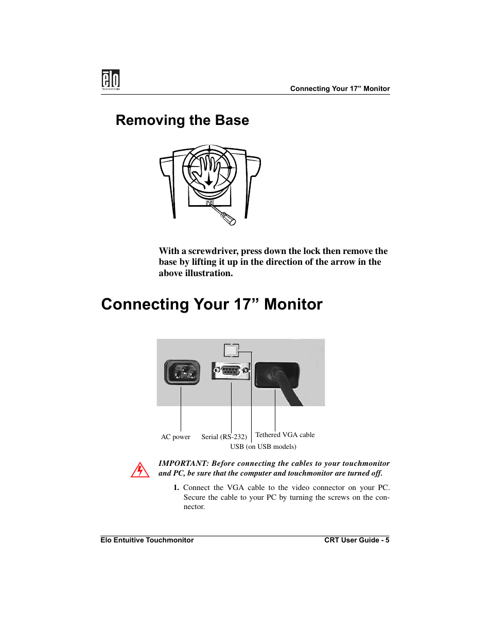 Connecting your 17” monitor, Removing the base | Elo TouchSystems CRT Touchmonitors User Manual | Page 10 / 50