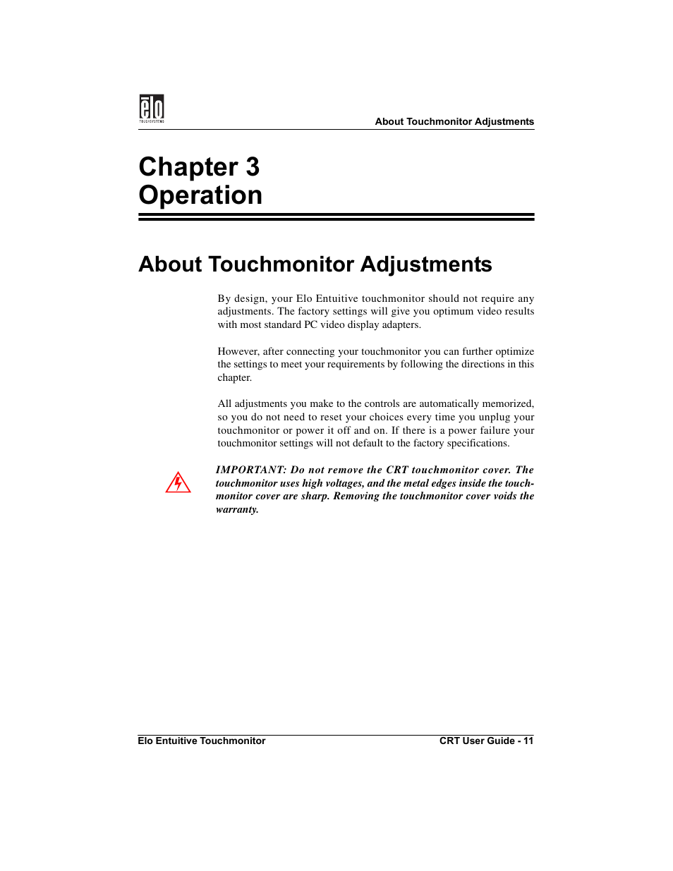 Chapter 3 operation, About touchmonitor adjustments | Elo TouchSystems CRT Touchmonitors User Manual | Page 16 / 50