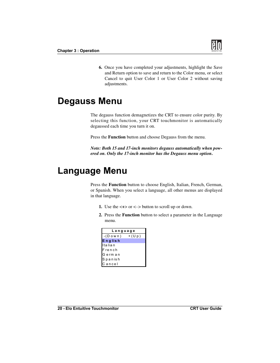 Degauss menu, Language menu | Elo TouchSystems CRT Touchmonitors User Manual | Page 25 / 50