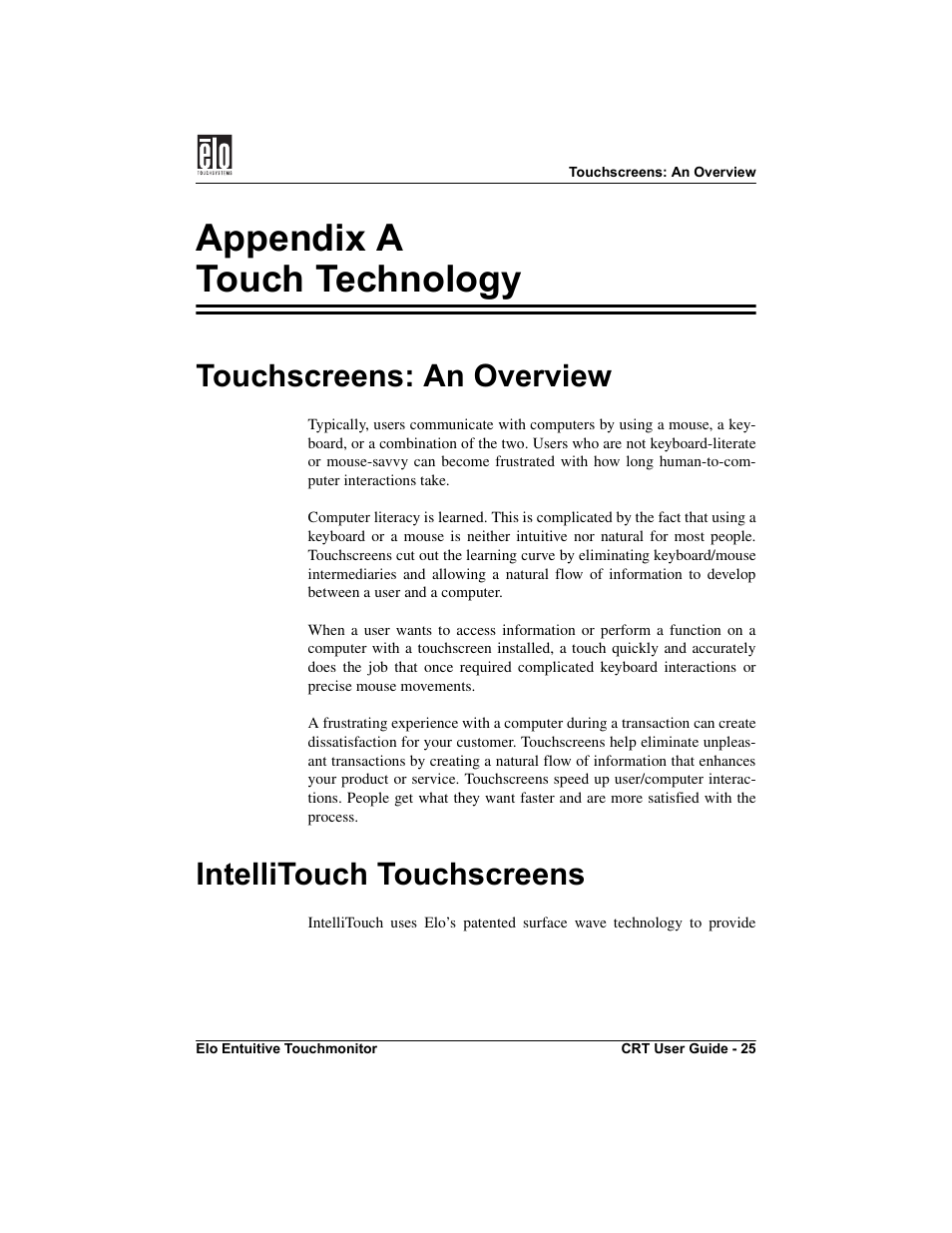 Appendix a touch technology, Touchscreens: an overview, Intellitouch touchscreens | Elo TouchSystems CRT Touchmonitors User Manual | Page 30 / 50