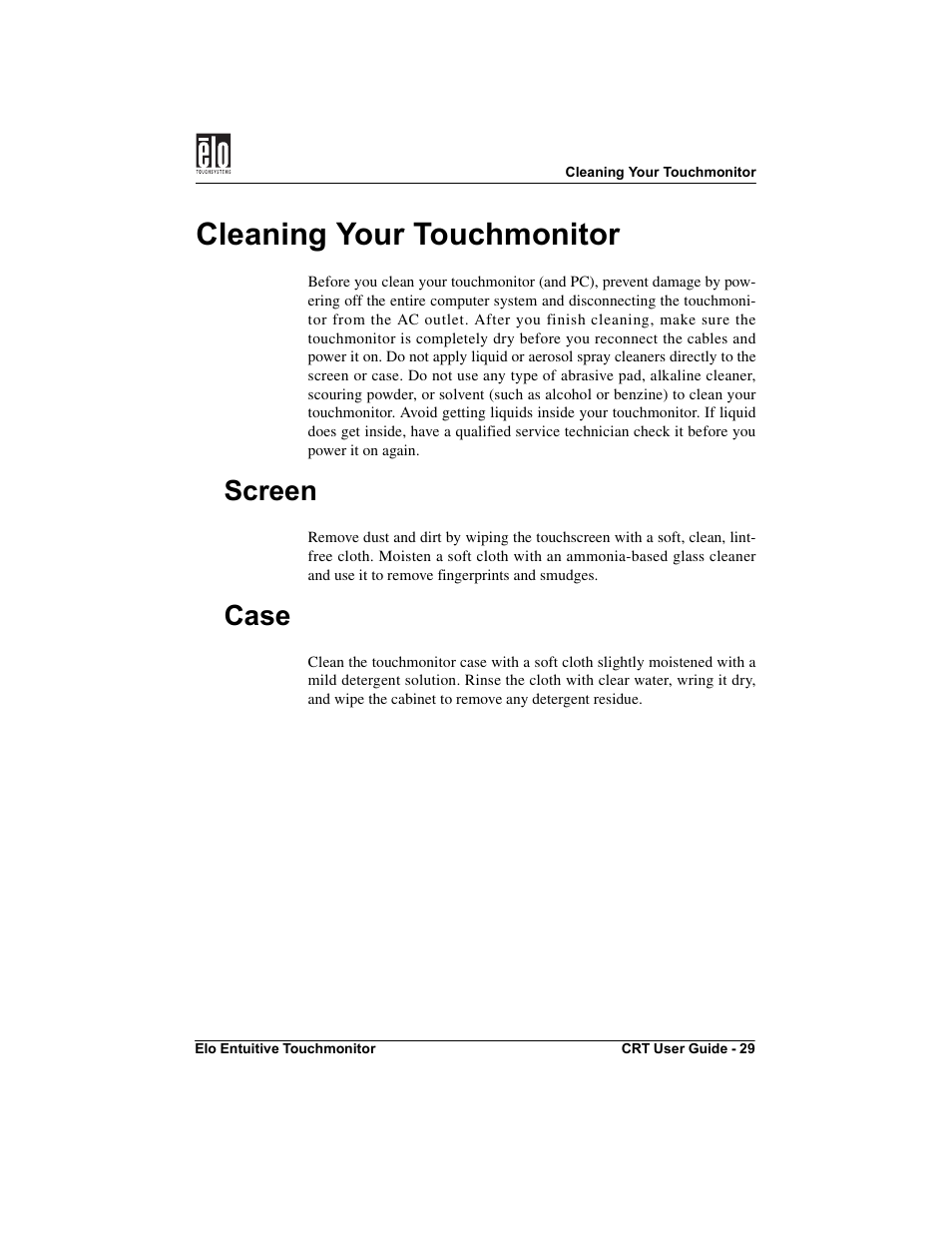 Cleaning your touchmonitor, Screen, Case | Elo TouchSystems CRT Touchmonitors User Manual | Page 34 / 50