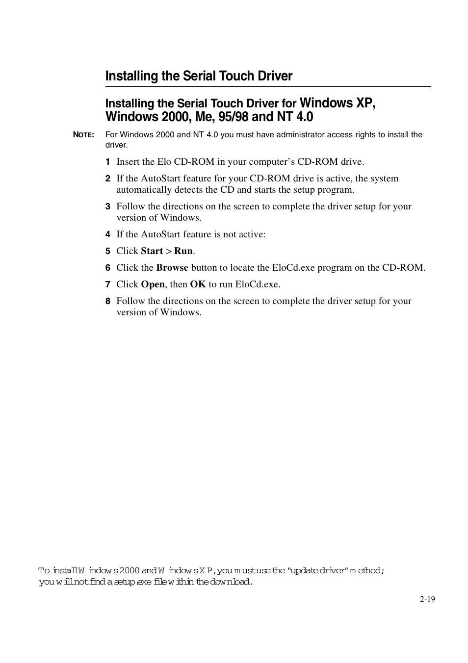 Installing the serial touch driver, Installing the serial touch driver for | Elo TouchSystems 1847L User Manual | Page 24 / 52