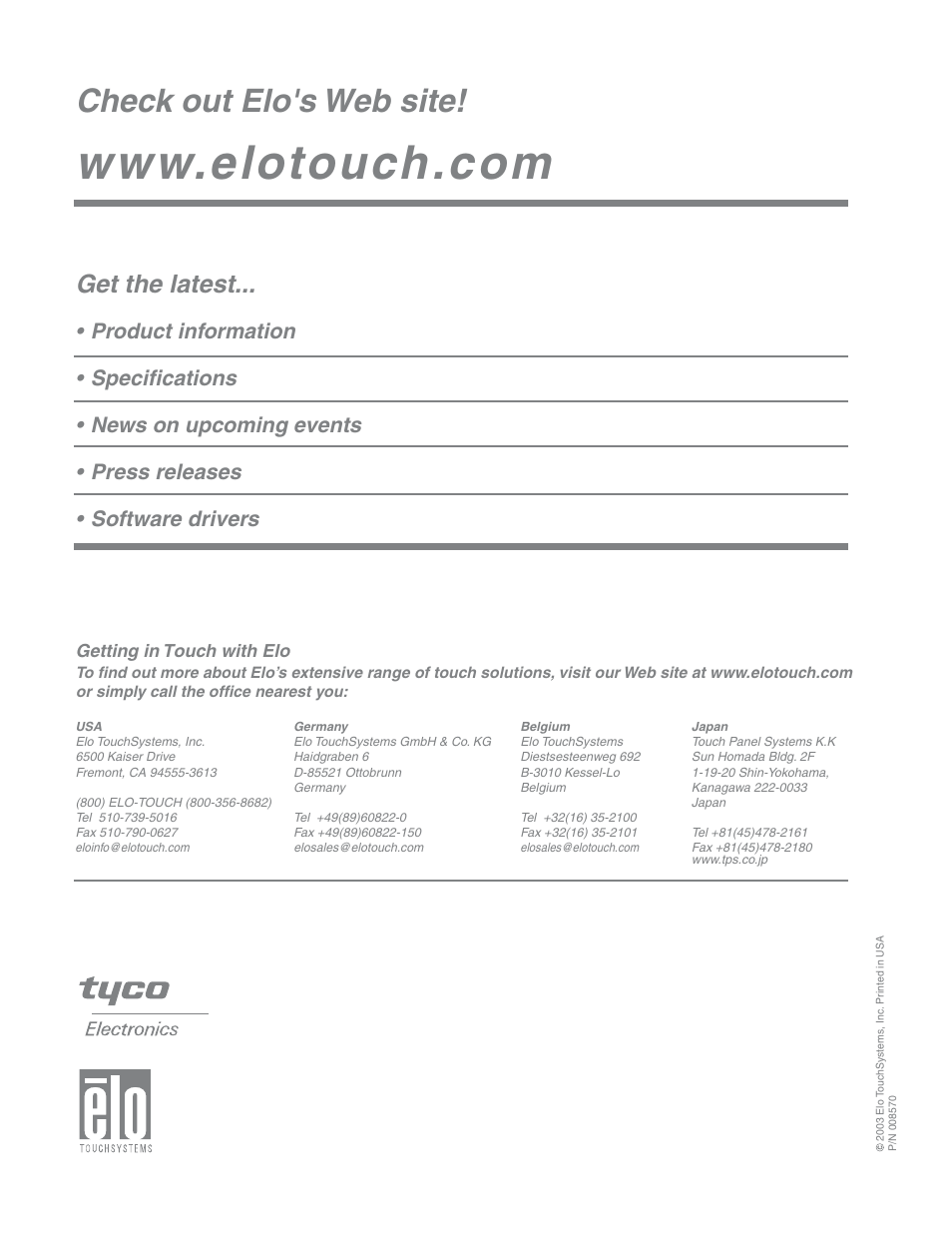 Check out elo's web site, Get the latest | Elo TouchSystems Elo Entuitive 3000 Series 1247L User Manual | Page 40 / 40