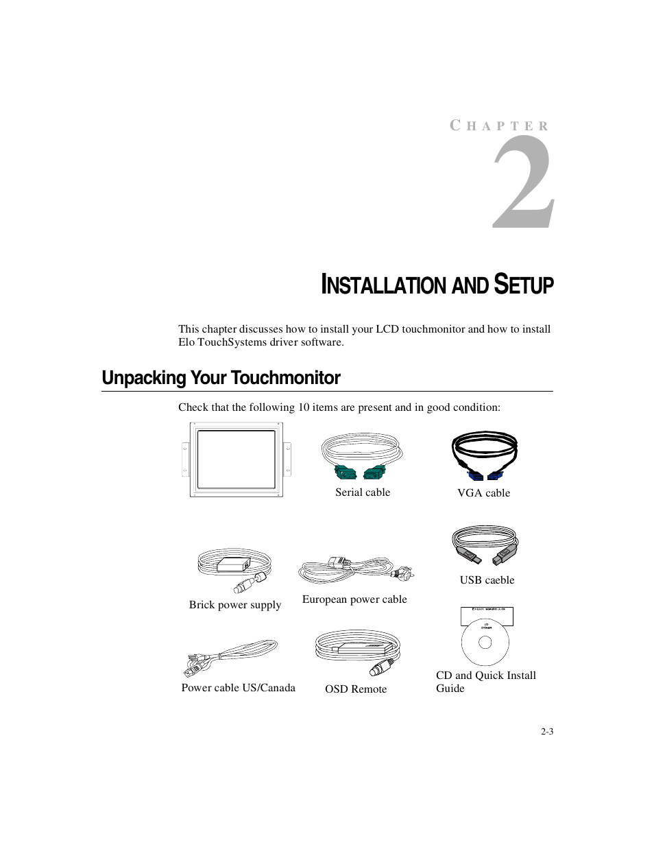 Chapter 2, Nstallation and, Etup | Elo TouchSystems Elo Entuitive 3000 Series 1247L User Manual | Page 8 / 40