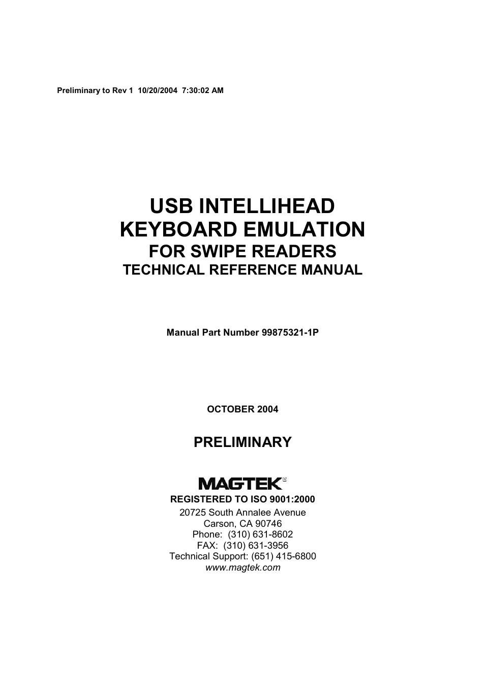 Usb intellihead keyboard emulation, For swipe readers, Technical reference manual | Preliminary | Elo TouchSystems ET1529L User Manual | Page 96 / 160