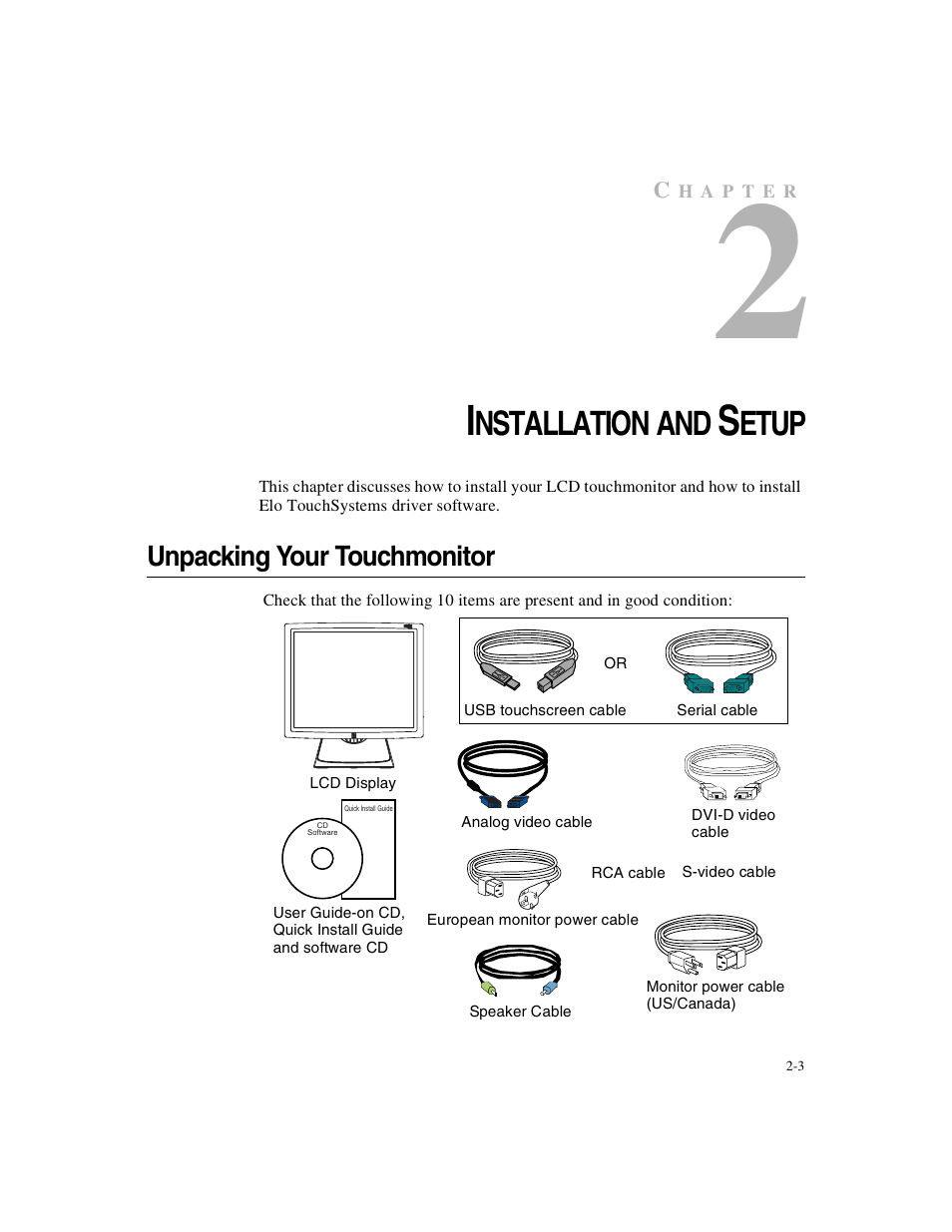 Nstallation and, Etup, Unpacking your touchmonitor | Elo TouchSystems 1925L Series User Manual | Page 7 / 55