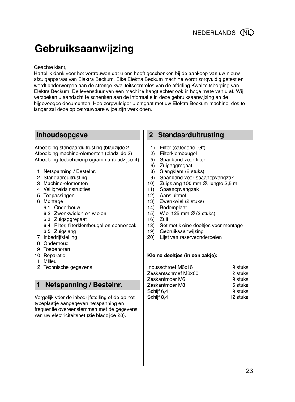 Gebruiksaanwijzing, Inhoudsopgave, 1 netspanning / bestelnr | 2 standaarduitrusting | Elektra Beckum Metabo SPA 1701 User Manual | Page 5 / 11