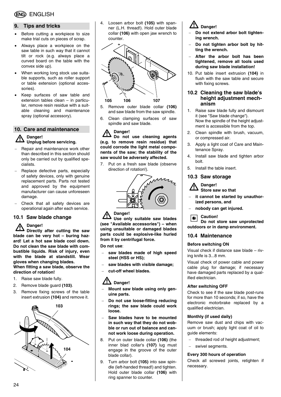 Tips and tricks, Care and maintenance, 1 saw blade change | 3 saw storage, 4 maintenance, Before switching on, After switching off, Monthly (if used daily), Every 300 hours of operation, 2 cleaning the saw blade's | Elektra Beckum TKHS 315 C User Manual | Page 12 / 15