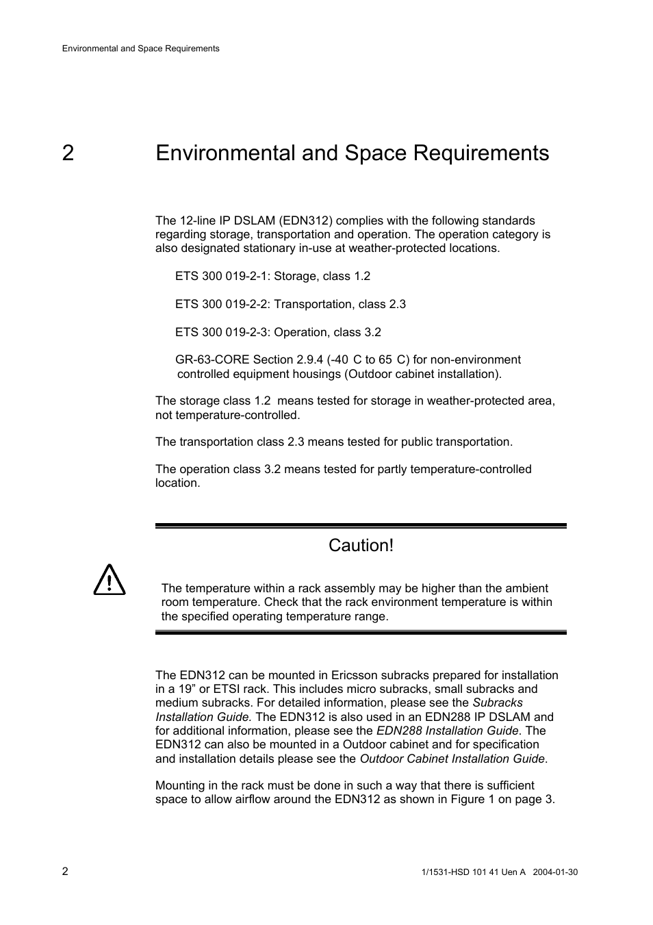 2environmental and space requirements, Caution | Ericsson EDN312 User Manual | Page 6 / 20