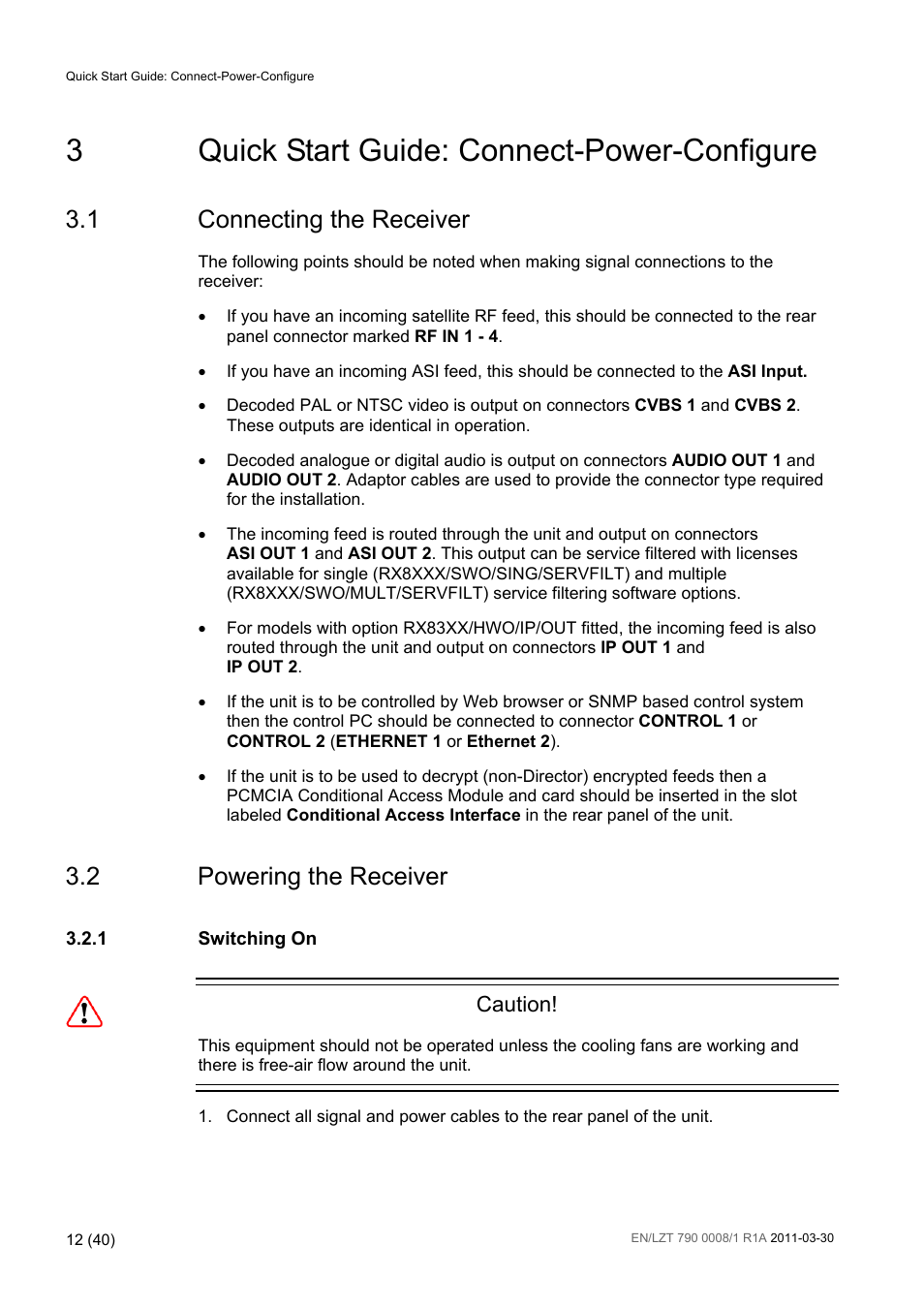 3 quick start guide: connect-power-configure, 1 connecting the receiver, 2 powering the receiver | Quick start guide: connect-power-configure, Connecting the receiver, Powering the receiver, 3quick start guide: connect-power-configure, Caution | Ericsson Distribution Receivers RX8315 User Manual | Page 12 / 40