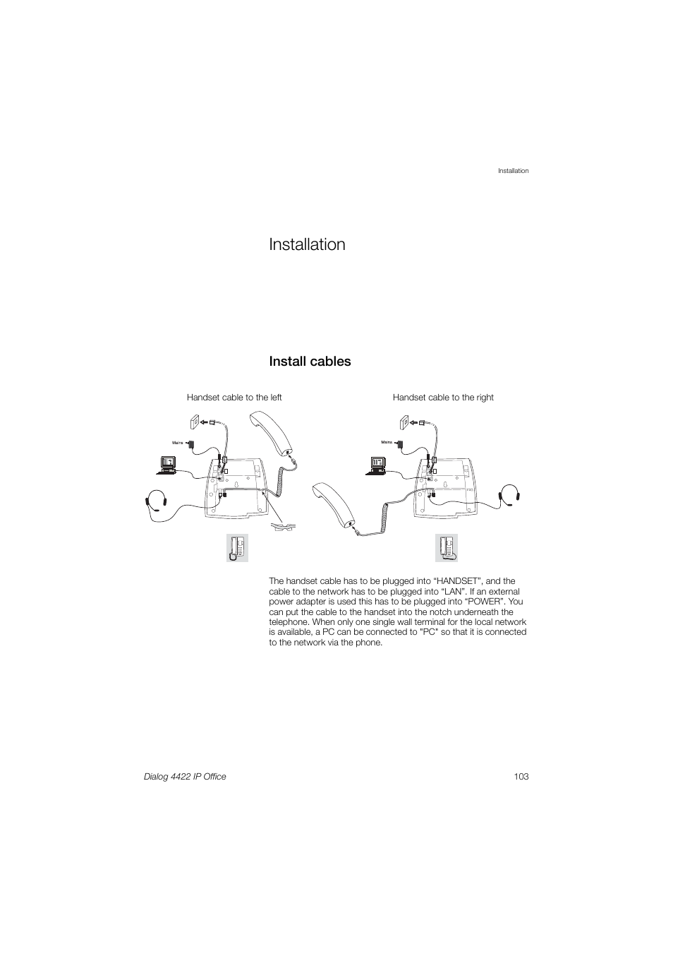 Installation, Install cables, Ection | Ericsson DIALOG 4422 User Manual | Page 103 / 116