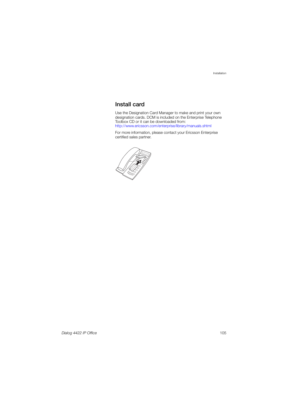 Install card | Ericsson DIALOG 4422 User Manual | Page 105 / 116