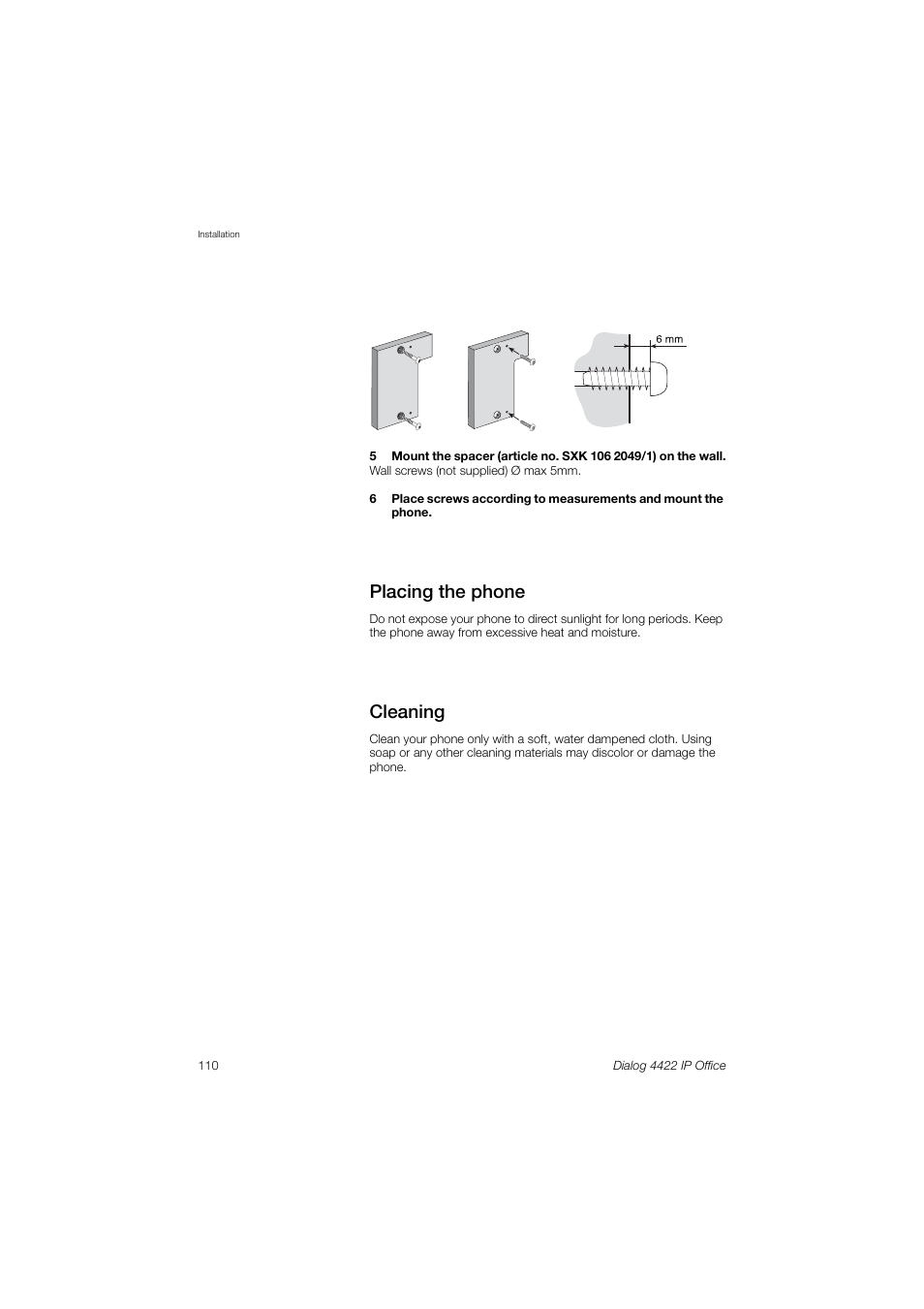 Placing the phone, Cleaning | Ericsson DIALOG 4422 User Manual | Page 110 / 116