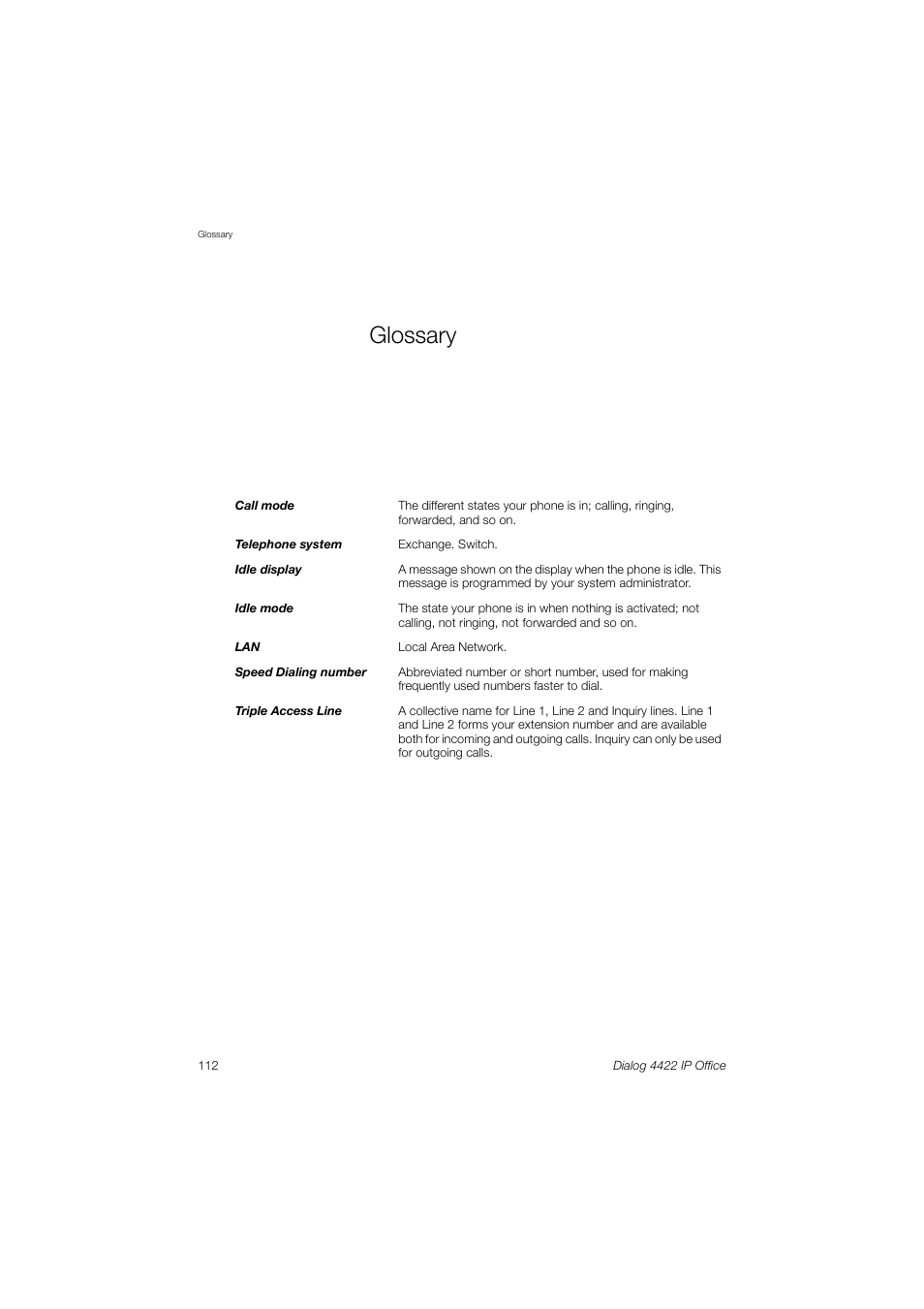 Glossary | Ericsson DIALOG 4422 User Manual | Page 112 / 116